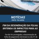 Fim da desoneração da folha